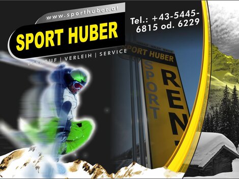 Ein Werbeplakat für Sport Huber, das einen Snowboarder in Aktion zeigt. Im Hintergrund ist das Vermietungsschild deutlich zu erkennen.